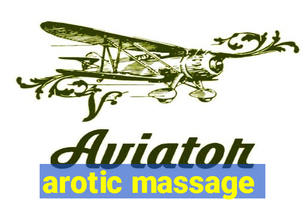 arotic massage