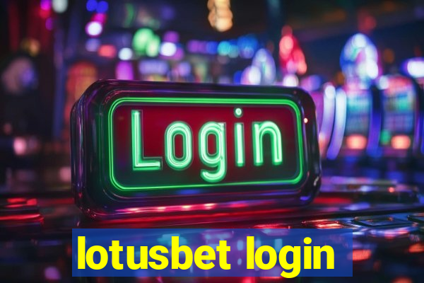 lotusbet login