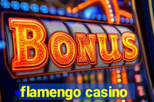 flamengo casino