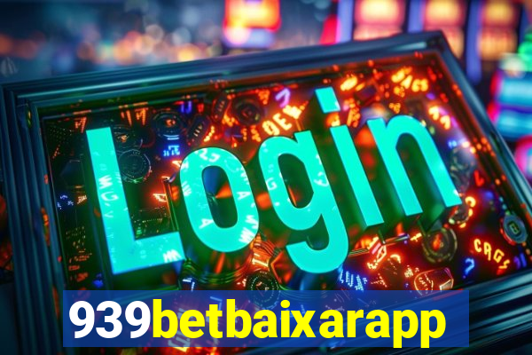 939betbaixarapp