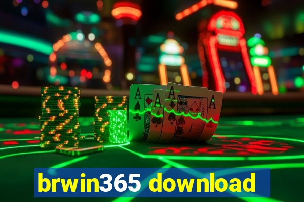 brwin365 download