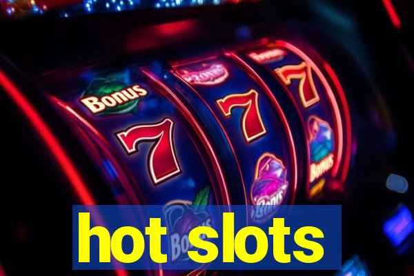 hot slots