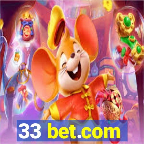 33 bet.com