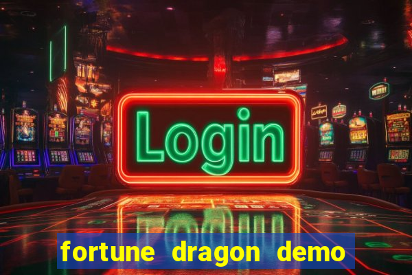 fortune dragon demo pg slot