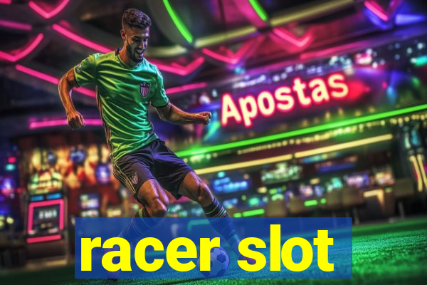 racer slot