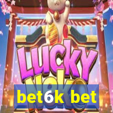 bet6k bet