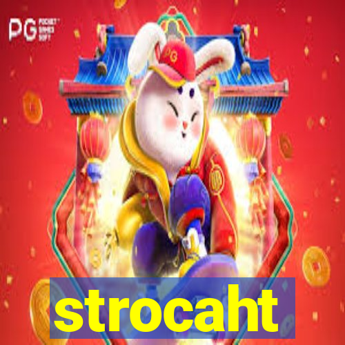 strocaht