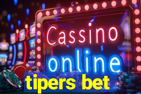 tipers bet