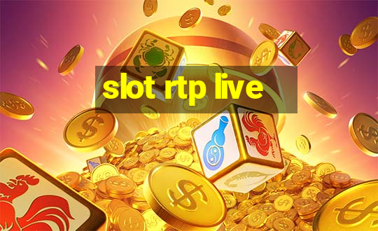 slot rtp live