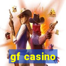 gf casino