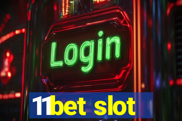 11bet slot