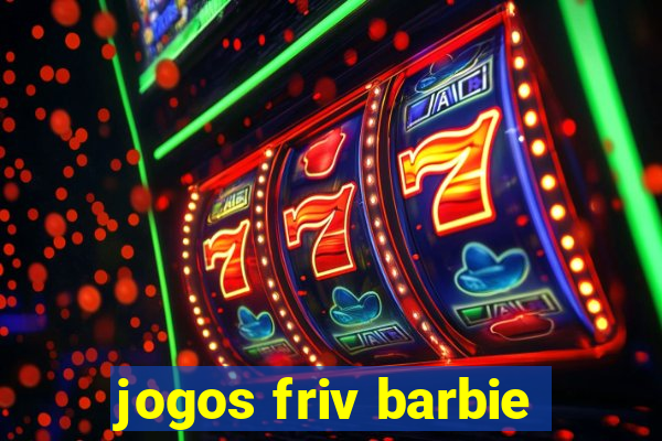 jogos friv barbie