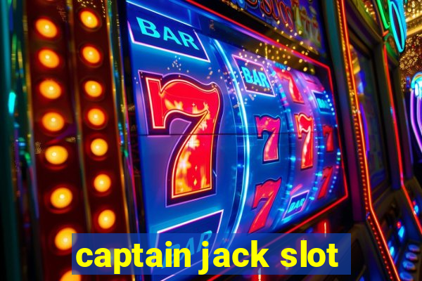 captain jack slot