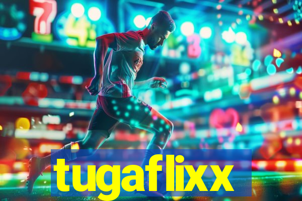 tugaflixx