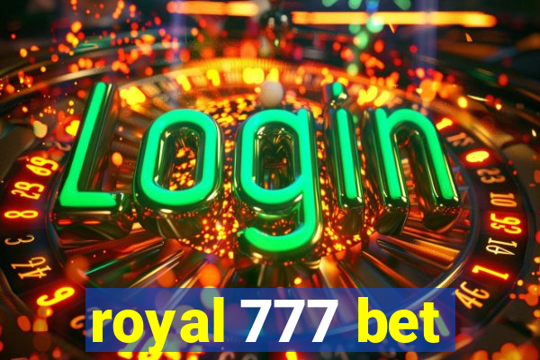 royal 777 bet