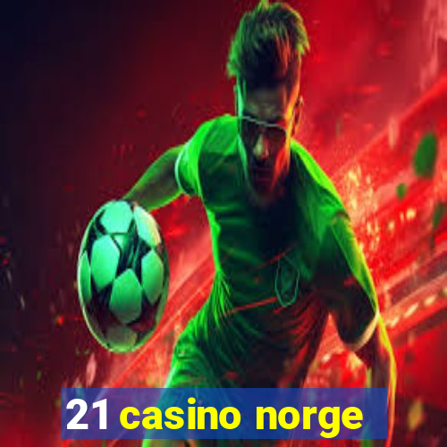 21 casino norge