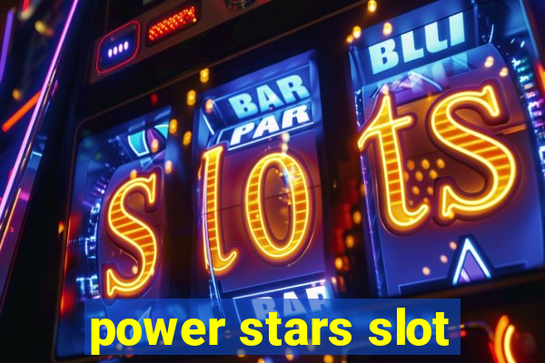 power stars slot