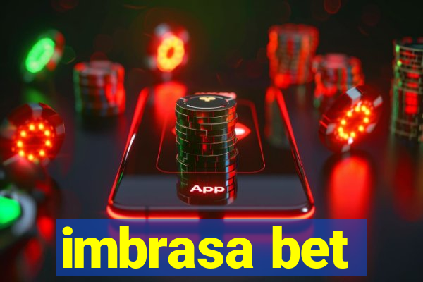 imbrasa bet