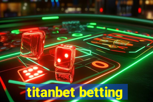 titanbet betting