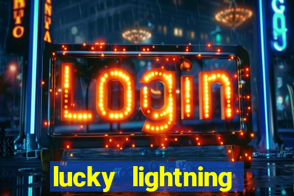 lucky lightning slot free play