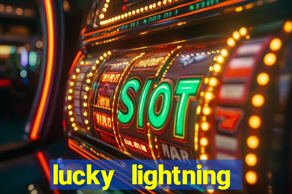 lucky lightning slot free play