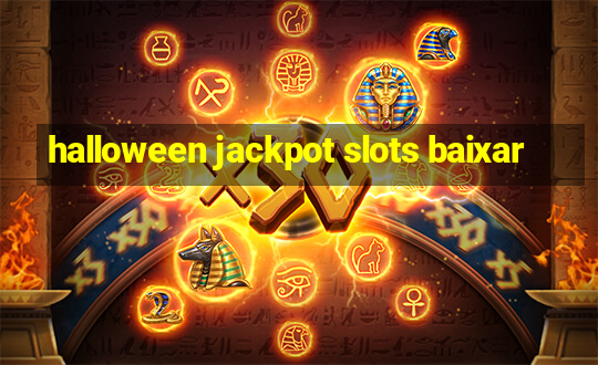 halloween jackpot slots baixar