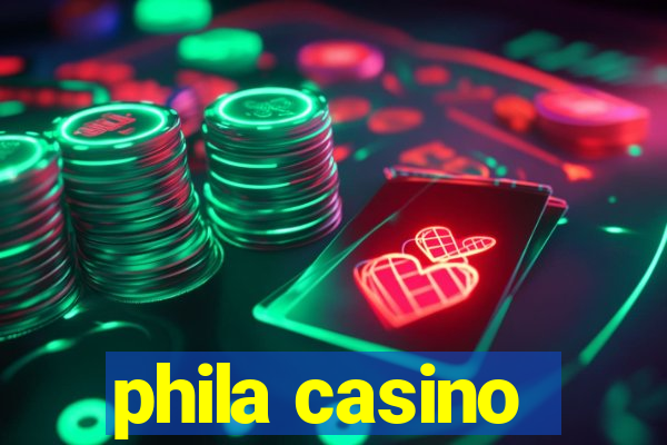 phila casino