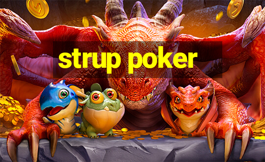 strup poker