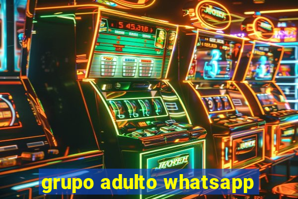 grupo adulto whatsapp