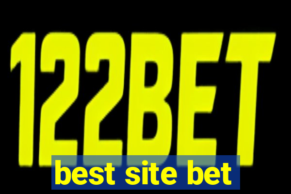 best site bet