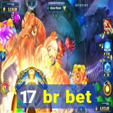 17 br bet