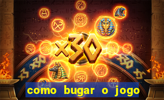 como bugar o jogo fortune tiger