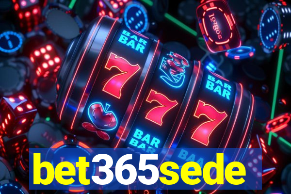 bet365sede