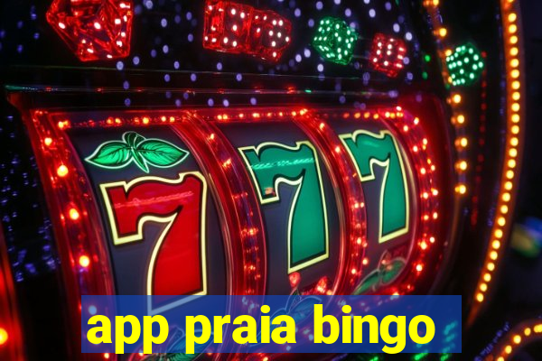 app praia bingo