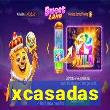 xcasadas