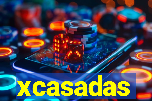 xcasadas