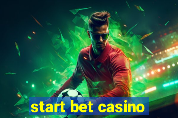 start bet casino