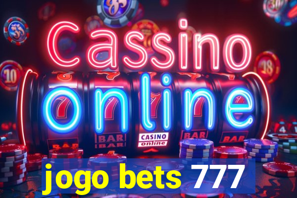 jogo bets 777