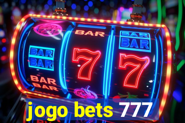 jogo bets 777