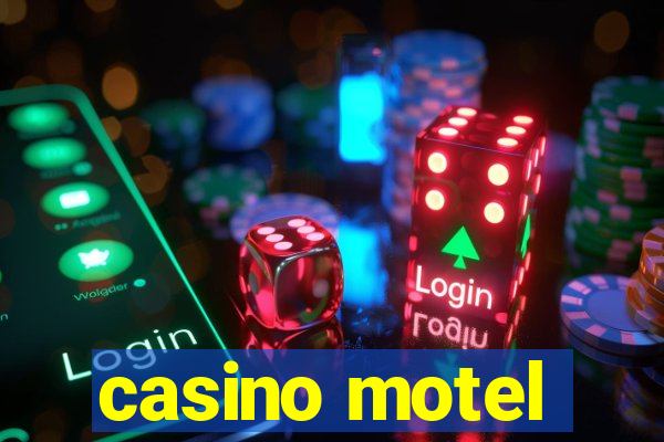 casino motel