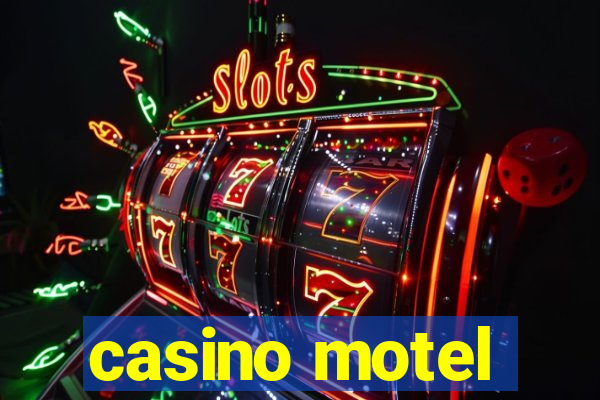 casino motel