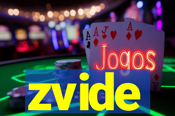 zvide