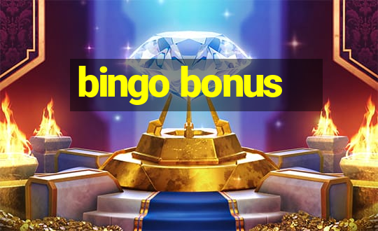 bingo bonus