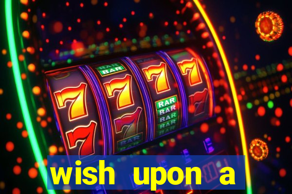 wish upon a jackpot free slot