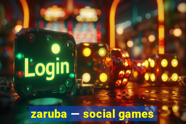 zaruba — social games