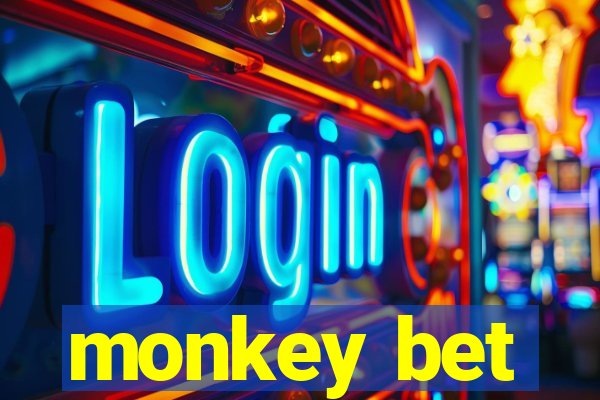 monkey bet