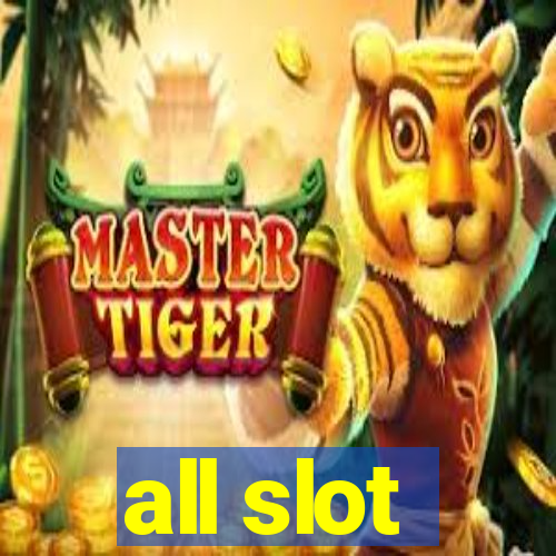 all slot