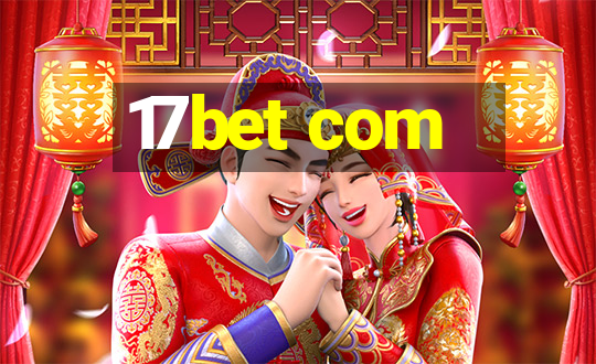 17bet com