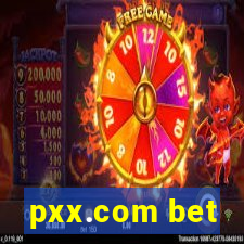 pxx.com bet