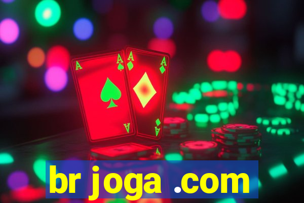 br joga .com